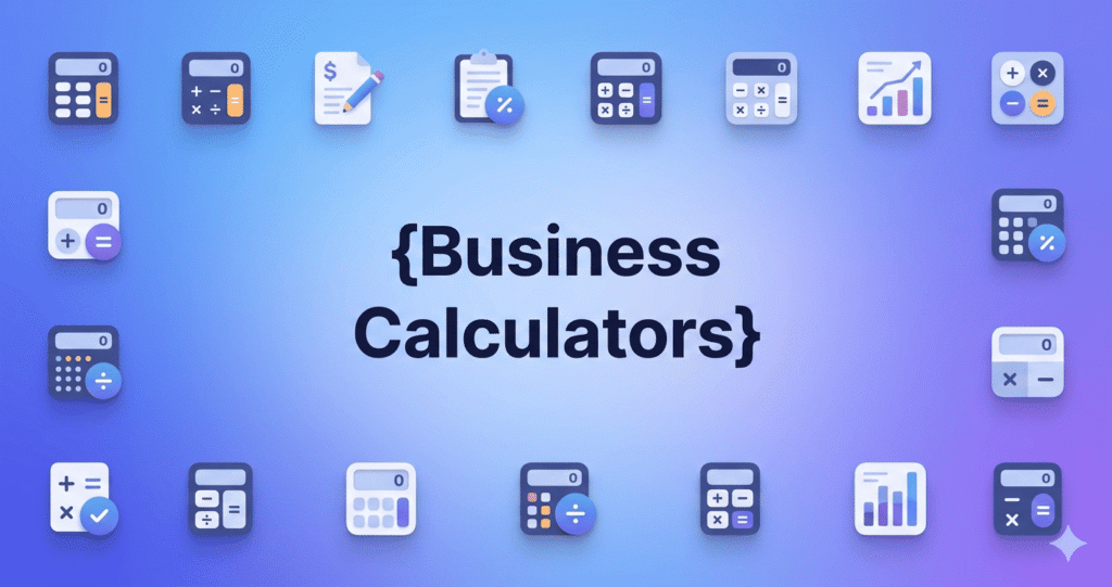 Business Calculators 1 Business calculators